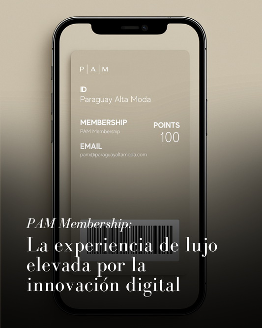PAM Membership: La experiencia de lujo elevada por la innovación digital